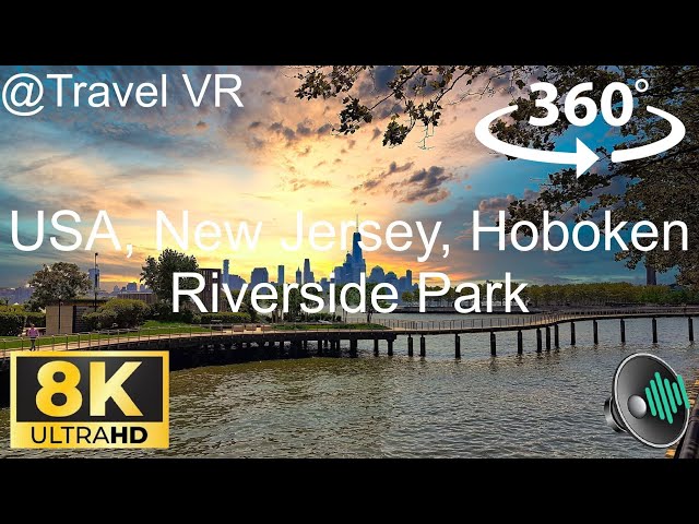 USA, New Jersey, Hoboken Riverside Park - Best Apple VisionPro/Quest 3 Travel 8K 360 VR Experience