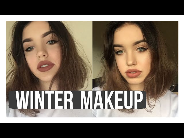 MY WINTER MAKEUP ROUTINE