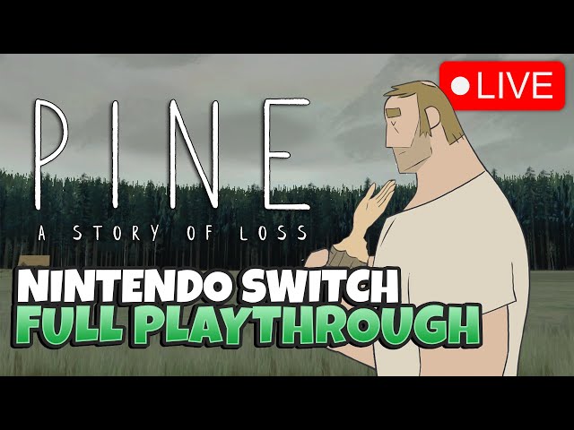 This is gonna end in tears | Pine: A Story of Loss FULL PLAYTHROUGH