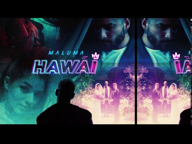 Maluma - Hawái (Remix) - LXN