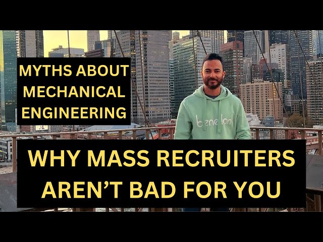 Why Mass Recruiters aren't bad for you | Myths about Mechanical Engineering | Mech to Consulting