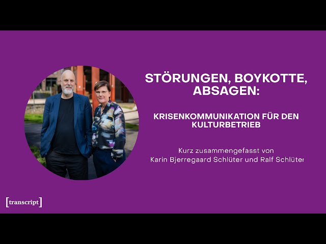 Störungen, Boykotte, Absagen: Krisenkommunikation für den Kulturbetrieb