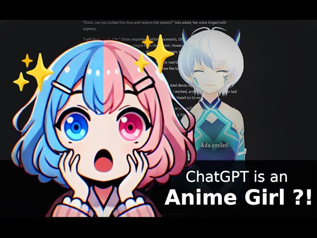 I turned ChatGPT into an Anime Girl ?!