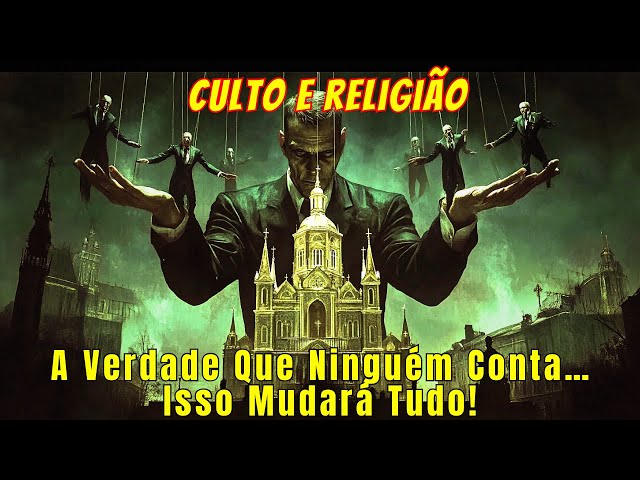 A Bíblia Escondeu Isso Sobre Cultos e Religiões? A Verdade Que Poucos Sabem!