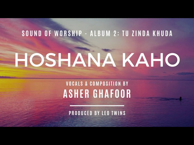 Hoshana Kaho | Sound Of Worship | Album 2