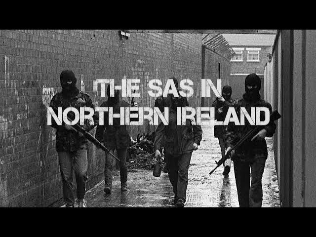 The SAS in Northern Ireland