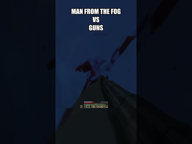 MAN FROM THE FOG VS GUNS