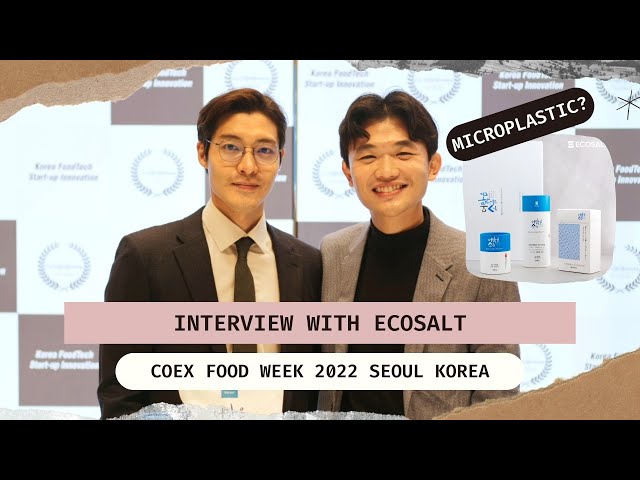 Ecosalt | Microplastic-free Salt - Coex Food Week 2022