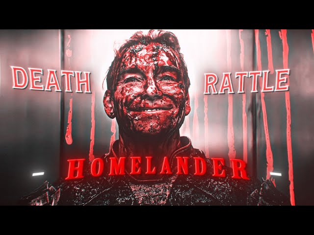 Homelander | Death Rattle | EDIT | Bad Room | Literally Me | HD60fps