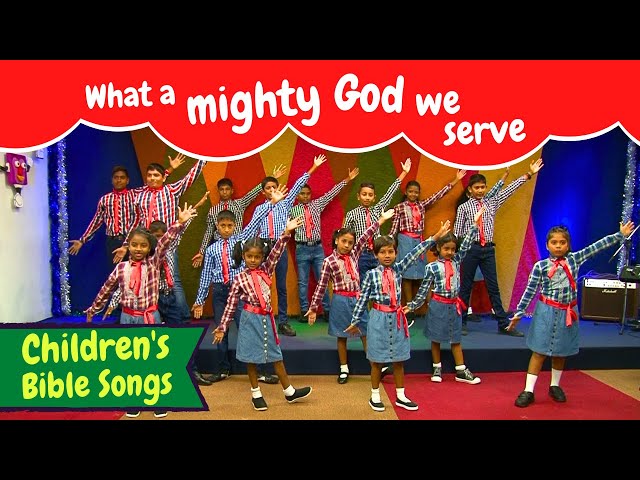 What a mighty God we serve | BF KIDS | Sunday School songs | Bible songs for kids | Kids songs