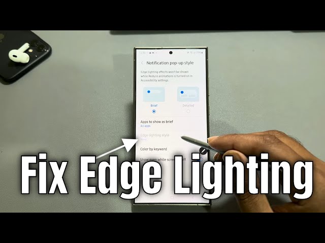 Edge lighting not working? How to enable Edge light Samsung Galaxy S24 /S24+ /S24 Ultra