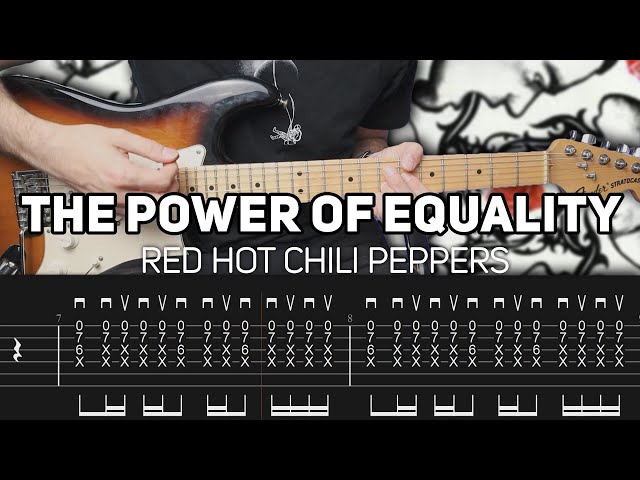 Red Hot Chili Peppers - The Power Of Equality (Guitar lesson with TAB)