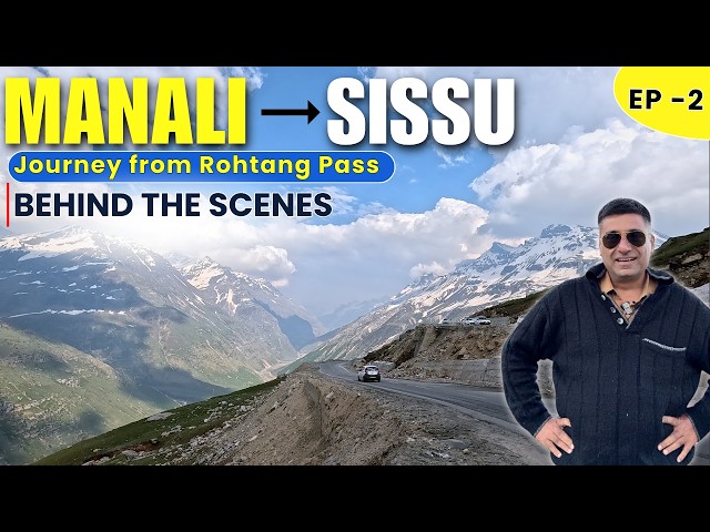 EP - 2 BTS Naggar Castle to Tandi | Journey from Rohtang Pass | Himachal Pradesh