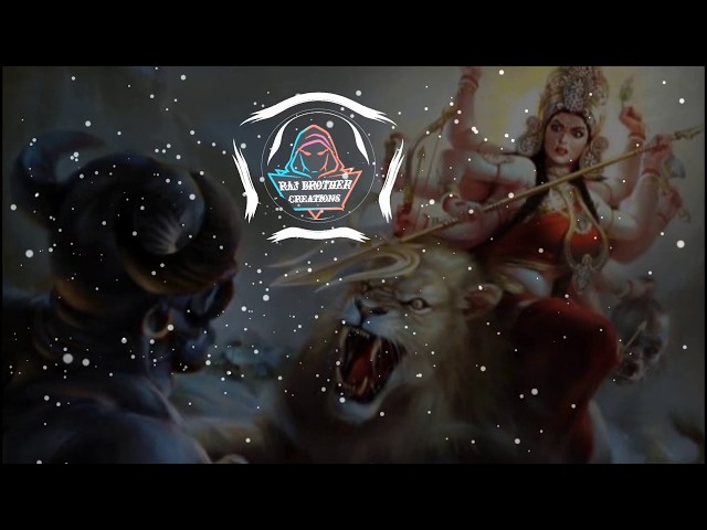 Mahishasura Mardini | DJ REMIX | FULL BASE |   @RAJBROTHERCREATIONS