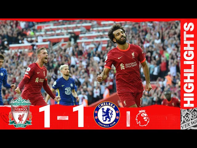 Highlights: Liverpool 1-1 Chelsea | Salah seals a draw