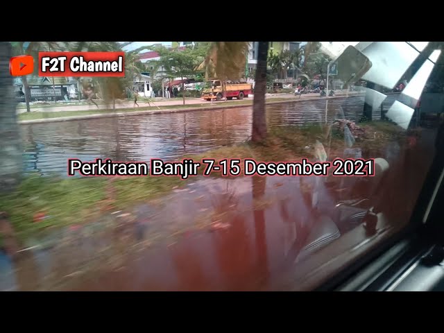 Dampak Banjir Rob Pontianak Hari Pertama 7 Desember 2021 || Debit Air Meningkat - Pontianak