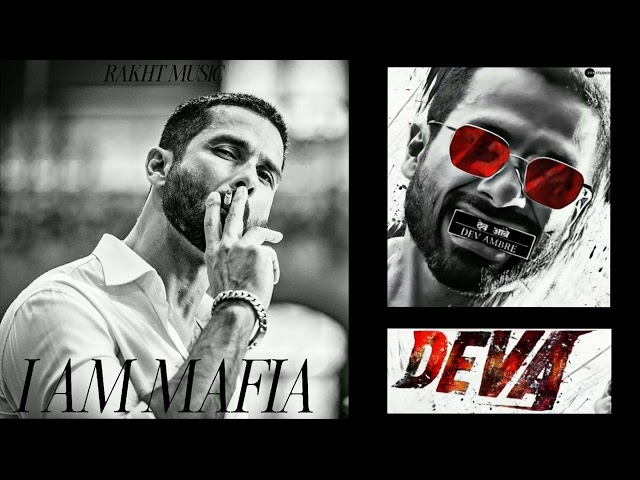 Rakht Music - I AM MAFIA [Dev Ambre] Deva Theme Track | Deva Shahid Kapoor Bgm | Deva Songs|Music