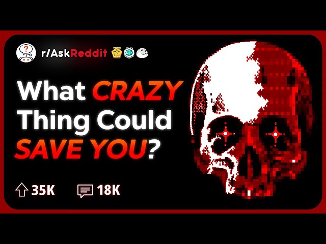 What Crazy Fact/Tip Could Save Your Life? | Reddit Stories