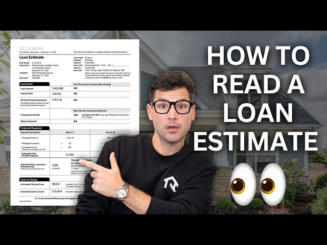 How First Time Homebuyers Read a Loan Estimate - WHAT YOU NEED TO LOOK FOR