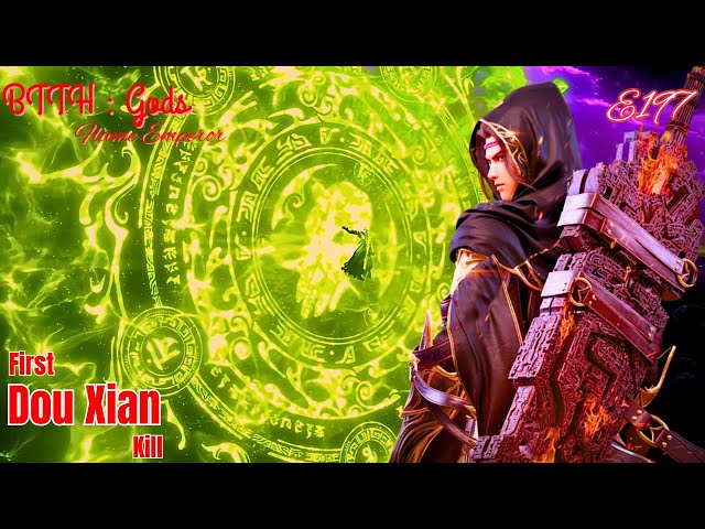 BTTH GODS | Flame Emperor Episode 197 | Explained in Hindi