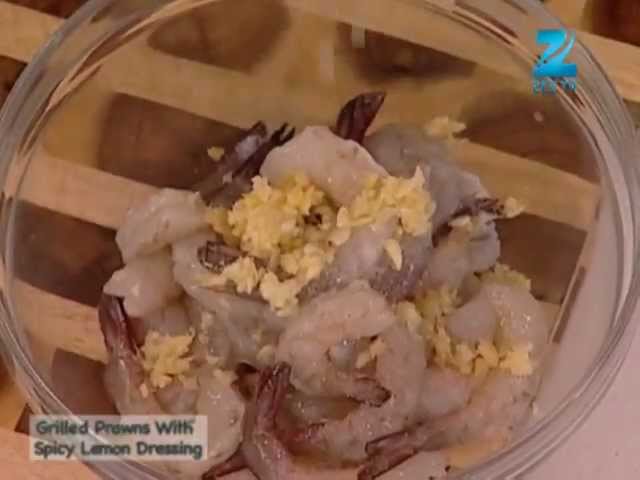 Khana Khazana - Ramzan Special - Grilled Prawns with Spicy Lemon Dressing - Sanjeev Kapoor - Zee TV