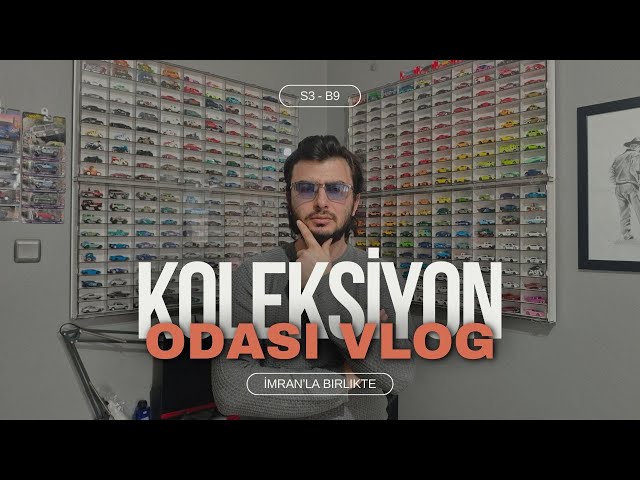 KOLEKSİYON ODASI VLOGU [S3 - B9]