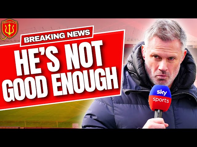 Jamie Carragher calls out Erik Ten Hag! Man United News show!