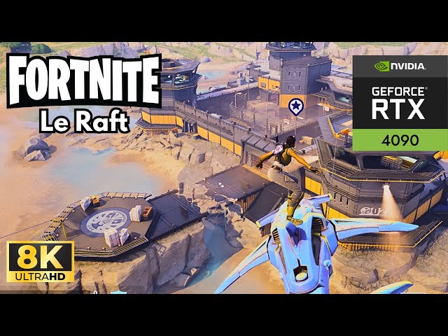 [8K] Fortnite: Exploration le raft en 8K HDR lossless scaling | RTX 4090 60+FPS Max Settings