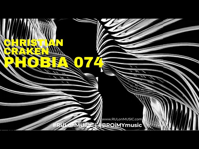 Christian Craken - Phobia 074 [NYE, Jan 2025]