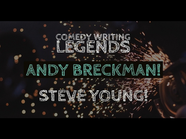 Comedy Writing Legends Andy Breckman & Steve Young