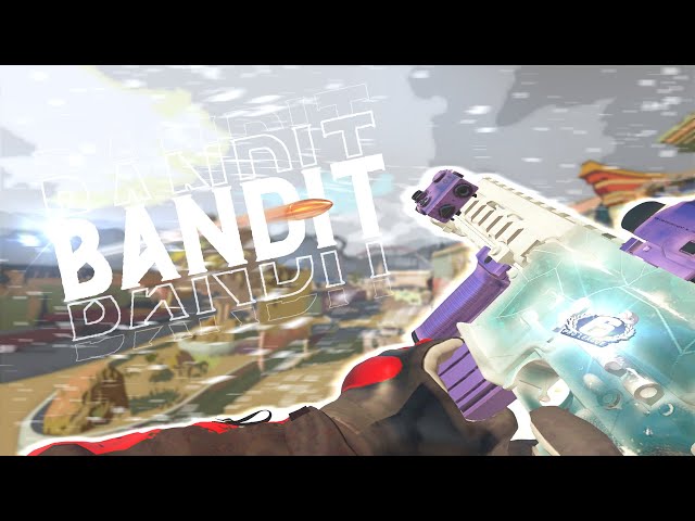 "BANDIT" (R6 Montage)