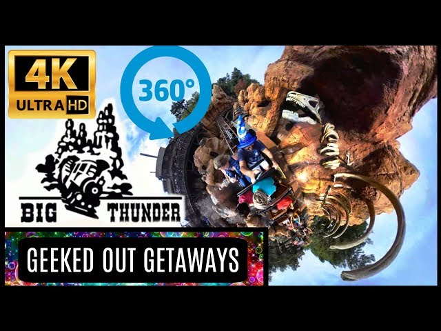 4K 360° BIG THUNDER MOUNTAIN DISNEYLAND - THE WILDEST RIDE IN THE WILDERNESS!!!!!!