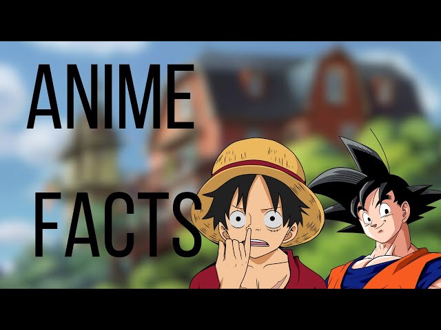 Epic Anime Facts Every Fan Should Know