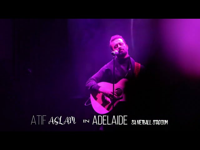 A ASLAM LIVE IN AUSTRALIA ADELAIDE 2022#atifaslam