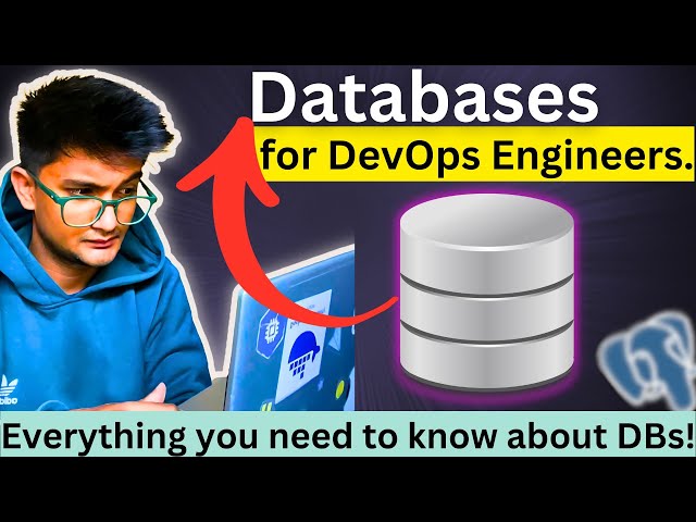 How much Database Knowledge is needed for a DevOps Engineer | Databases for DevOps!