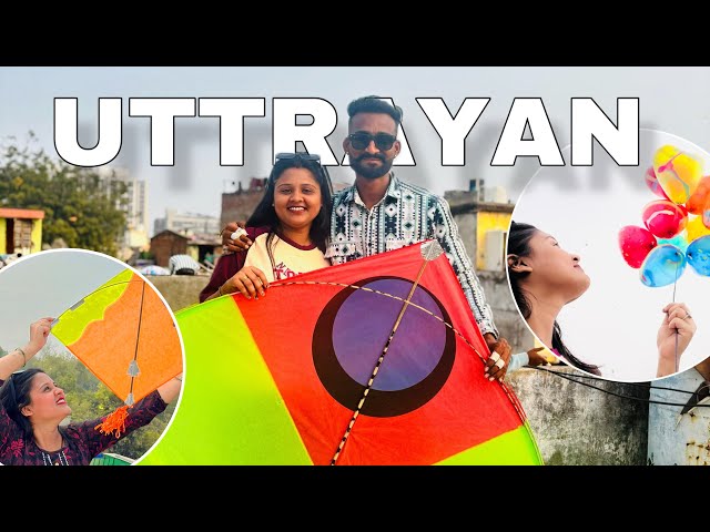 UTTARAYAN 2025🪁| AHMEDABAD UTTARAYAN - VLOG