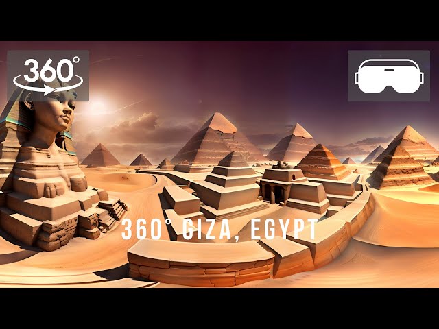 360 Travel By 365 Edits VR Trip of Giza, Egypt