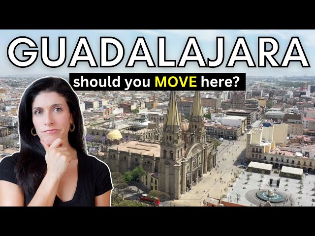 10 ESSENTIAL Things to Know about Living in Guadalajara, Mexico