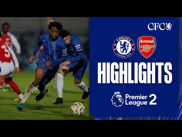 Chelsea U21 2-1 Arsenal U21 | HIGHLIGHTS | PL2 2024/25