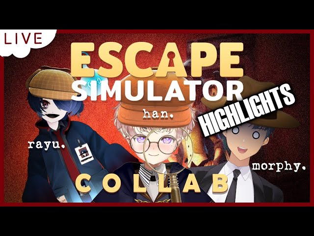 ESCAPE SIMULATOR BANTER WITH HAN AND RAYU 【TAGALOG】「PH VTuber」