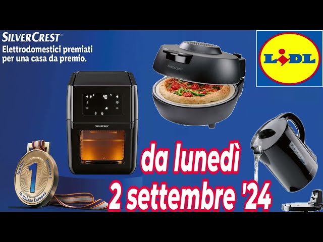 Volantino LIDL lunedì 2 settembre '24 - SILVERCREST KITCHEN #volantinolidl #silvercrest #kitchen