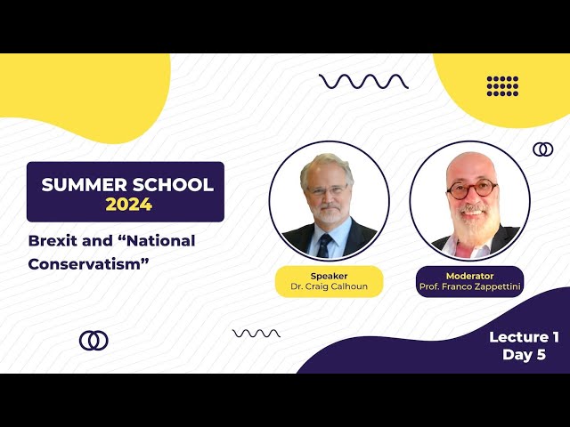 Summer School 2024 -- Brexit and ‘National Conservatism’