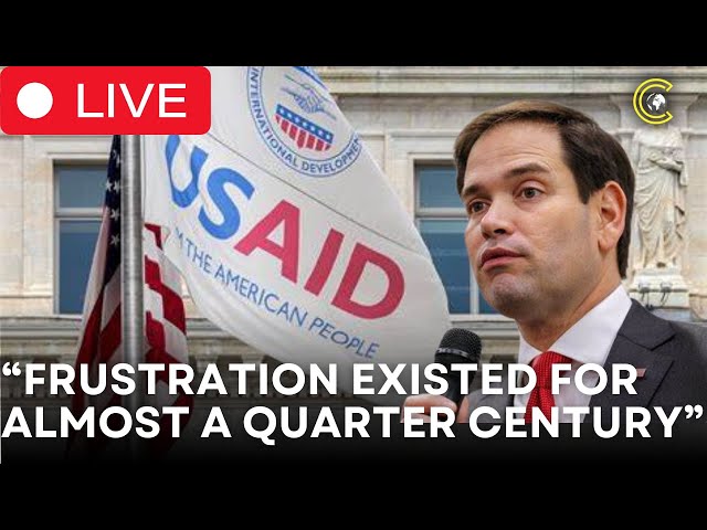 LIVE | 'Accountability Needs to be Fixed,' Rubio as Acting Director of USAID | CLRCUT