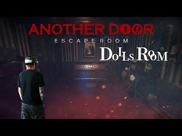 Another Door: Escape Room - Dolls Room - Full Playthrough with Both Endings