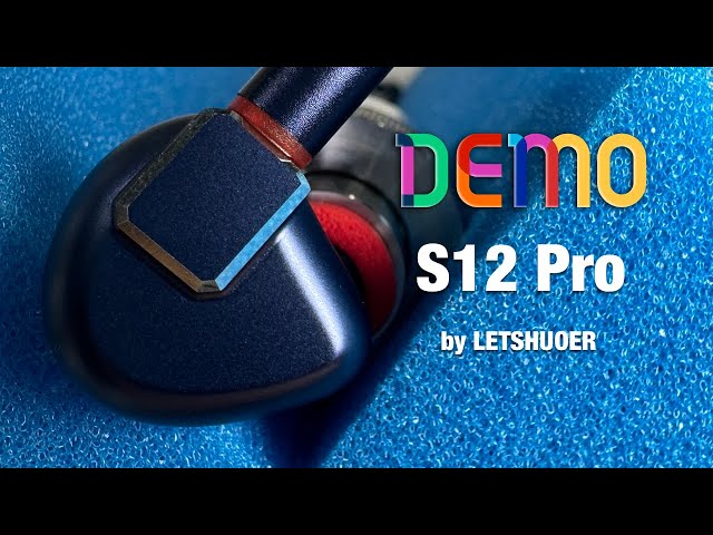 LETSHUOER S12 Pro | Sound Demo