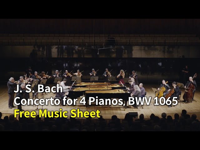 Bach (Vivaldi) - Concerto for 4 Pianos in A minor, BWV 1065｜Free Music Sheet