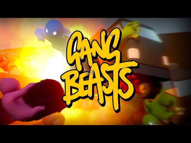 Gang beasts *Offensive Memes*