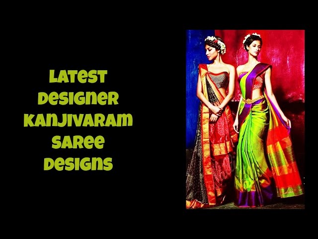 Latest Designer Kanjivaram Saree Design