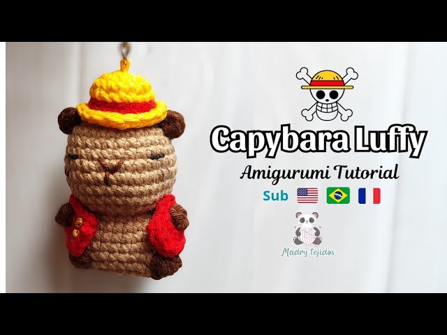 Luffy amigurumi capybara keychain💛❤️Easy and quick crochet | Capybara Luffy keychan | SUB 🇺🇲🇫🇷🇧🇷🇩🇪