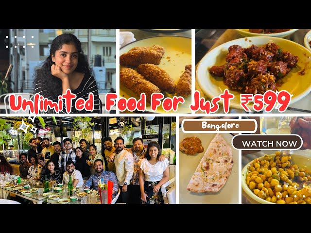 Unlimited Food For Just ₹599 😲😮‍💨 | കൂട്ടുകാർക്കൊപ്പം| Bangalore |Rune of Selah